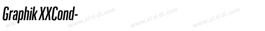Graphik XXCond字体转换 Graphik XXCond字体转换